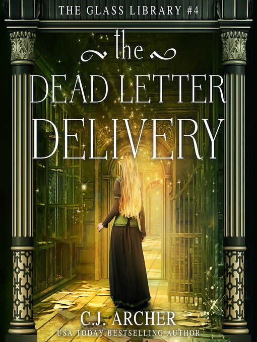 Title details for The Dead Letter Delivery by C. J. Archer - Available